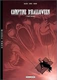 Comptine d'Halloween, tome 2 : Farces macabres by 