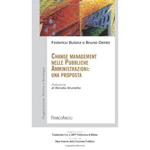 Change management nelle pubbliche amministrazioni: una proposta