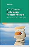 Image de ICD-10 kompakt - Heilpraktiker für Psychotherapie: Mit Übungsaufgaben, Fällen und Prüfungstipps