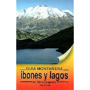 Ibones Y Lagos Del Pirineo Aragones