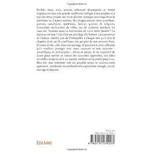 Pour un monde meilleur et équitable pour tous, et par la loi de l’amour
