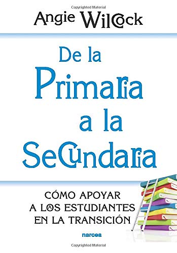 De la primaria a la secundaria : Cómo apoyar a los estudiantes en la transición: 201