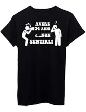 T-Shirt AVERE 74 ANNI E NON SENTIRLI COMPLEANNO CERCA IL TUO ANNO - EVENTI - by iMage