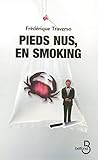 Pieds nus, en smoking