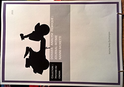 Download Dossier d'analyse filmique : Journal intime de Nanni moretti Download Dossier d'analyse filmique : Journal intime de Nanni moretti