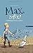 Max, zefix!: Lausbubengeschichten von heute by 