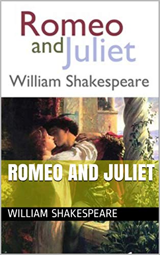 Romeo and Juliet (English Edition)