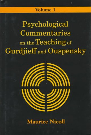 Psychological Commentaries on the Teaching of Gurdjieff and Ouspensky livre