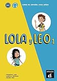Image de Lola y Leo 1: Curso de española para niños . Libro del alumno + Audio online