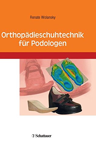 Preisvergleich Produktbild Orthopädieschuhtechnik für Podologen