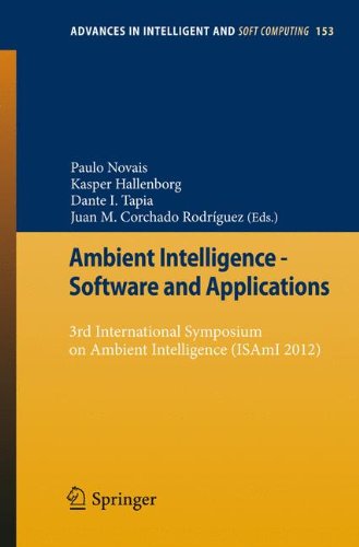 Ambient Intelligence - Software and Applications: 3rd International Symposium on Ambient Intelligence (ISAmI 2012): 153 (Advances in Intelligent and Soft Computing)