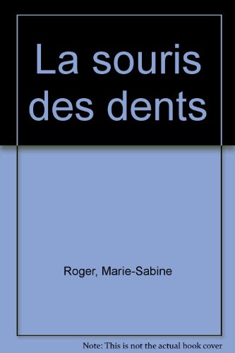La souris des dents