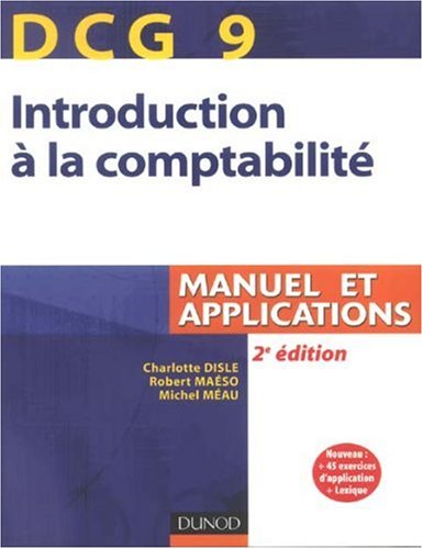 Introduction à La Comptabilité Dcg 9 Manuel Et - 