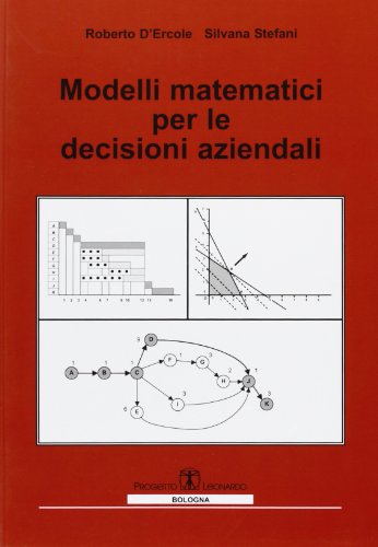 Modelli matematici per le decisioni aziendali