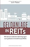 Image de Geldanlage in REITs: Mit börsennotierten Beteiligungen zum globalen Immobilienportfolio