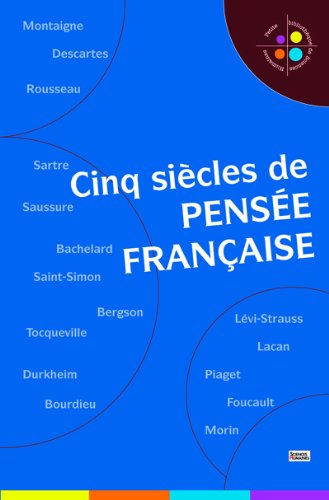 <a href="/node/30849">Cinq siècles de pensée française</a>