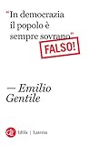 Image de “In democrazia il popolo è sempre sovrano”: Falso!