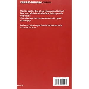 Avarizia. Le carte che svelano ricchezza, scandali e segreti della Chiesa di Francesc