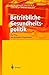 Betriebliche Gesundheitspolitik: Der Weg zur gesunden Organisation by 