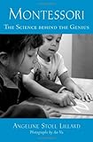 Montessori: The Science Behind The Genius
