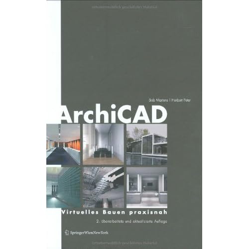 [PDF] Download ArchiCAD: Virtuelles Bauen praxisnah Kostenlos