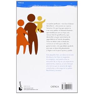 No hay padres perfectos: El arte de educar a los hijos sin angustias ni complejos (Familia)