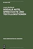 Image de Soziale Akte, Sprechakte und Textillokutionen: A. Reinachs Rechtsphilosophie und die moder