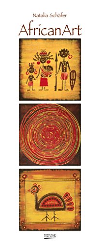 AfricanArt - Natalia Schäfer 204619 2019: Kunstkalender mit Triplets in den warmen Farben Afrikas. Wandkalender der Künstlerin Natalia Schäfer im Hochformat: 28,5 x 69 cm, Golddruck.