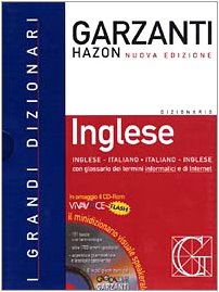 Dizionario Garzanti Hazon di Inglese. Inglese-Italiano, Italiano-Inglese Dizionario Garzanti Hazon di Inglese. Inglese-Italiano, Italiano-Inglese