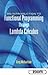 An Introduction to Functional Programming Through Lambda Calculus (Dover Books on Mathematics) by 