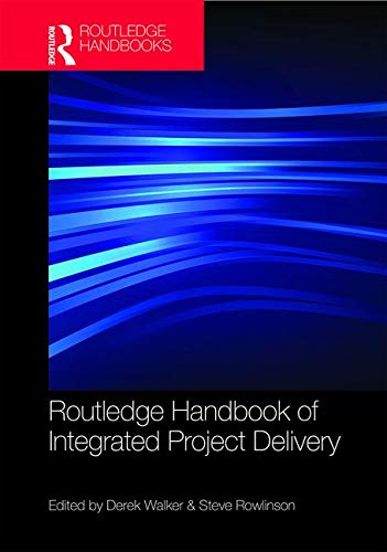 Preisvergleich Produktbild Routledge Handbook of Integrated Project Delivery