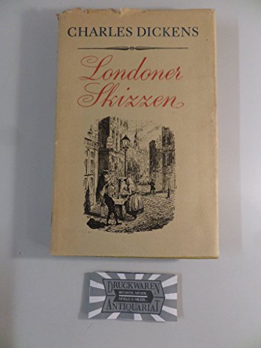 Londoner Skizzen. Bilder alltäglichen Lebens und alltäglicher Leute