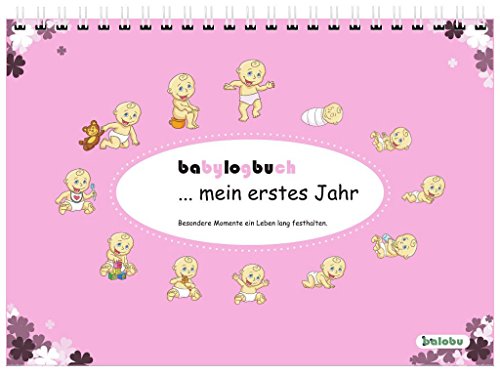 babylogbuch - mein erstes Jahr - rosa - inkl. Aufkleberset / Baby-Tagebuch Baby-Kalender | Aktion: Je verkauftem Kalender wird 1€ an ROTE NASEN Deutschland e.V. gespendet.