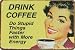 Produktbild Drink coffee do stupid things Kaffee Blechschild Gewölbt Neu 20x30cm VS3446