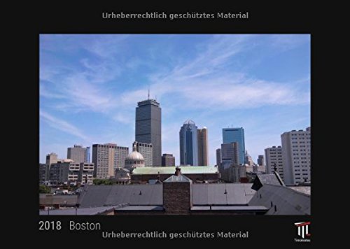 Preisvergleich Produktbild Boston 2018 - Timokrates Wandkalender, Bilderkalender, Fotokalender - DIN A3 (42 x 30 cm)