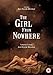 The Girl from Nowhere (La fille de nulle part)