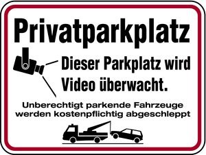 Preisvergleich Produktbild Qualitäts - Aluminium Schild Privatparkplatz Dieser Parkplatz wird videoüberwacht. Unberechtigt parkende Fahrzeuge werden kostenpflichtig abgeschleppt 300x400 mm geprägtes Aluschild 0,6 mm Alu