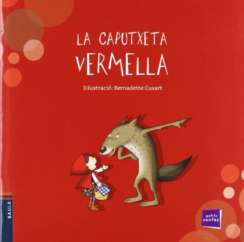 La caputxeta vermella (petits contes)