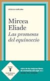  Las promesas del equinoccio (Clásicos Radicales)