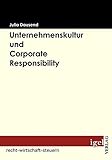 Unternehmenskultur und Corporate Responsibility by