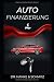 Produktbild Auto Finanzierung: Autokauf, Auto Leasing, Autokredit, Auto kaufen, Autos, Autofinanzierung, 0-%-Finanzierung.