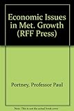 Image de Economic Issues in Metropolitan Growth