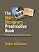 The Non-Designer's Presentation Book (English Edition) by Robin Williams