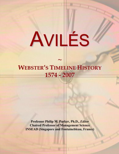 Avil¿s: Webster's Timeline History, 1574 - 2007