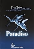La Divina Commedia. Paradiso. Con guida
