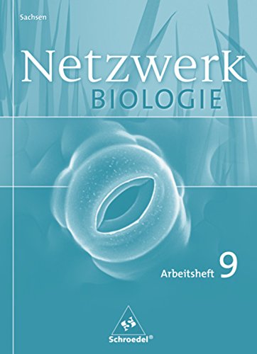Download Netzwerk Biologie Ausgabe 2004 Fur Sachsen Arbeitsheft 9 Pdf Greysonabner