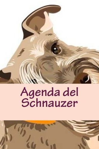 Agenda del Schnauzer Agenda del Schnauzer