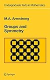 Groups and Symmetry Groups and Symmetry