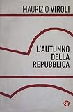 L'autunno della repubblica