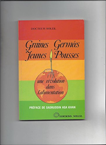 Télécharger Apprendre à faire germer des graines et à cultiver de jeunes pousses PDF